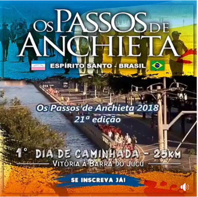 Os Passos de Anchieta – XXI edição. De 31 de maio à 03 de junho de 2018