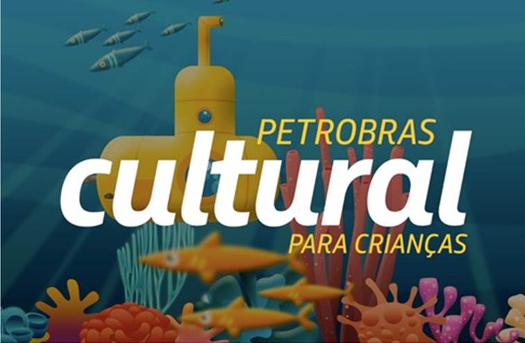 Petrobras patrocinará projetos culturais para crianças