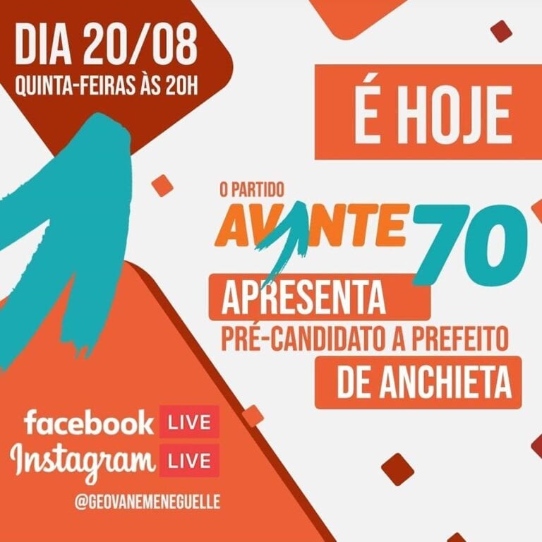 Anchieta: AVANTE faz LIVE hoje, dia 20, às 20h, apresentação do pré-candidato a prefeito Geovane Meneguelle