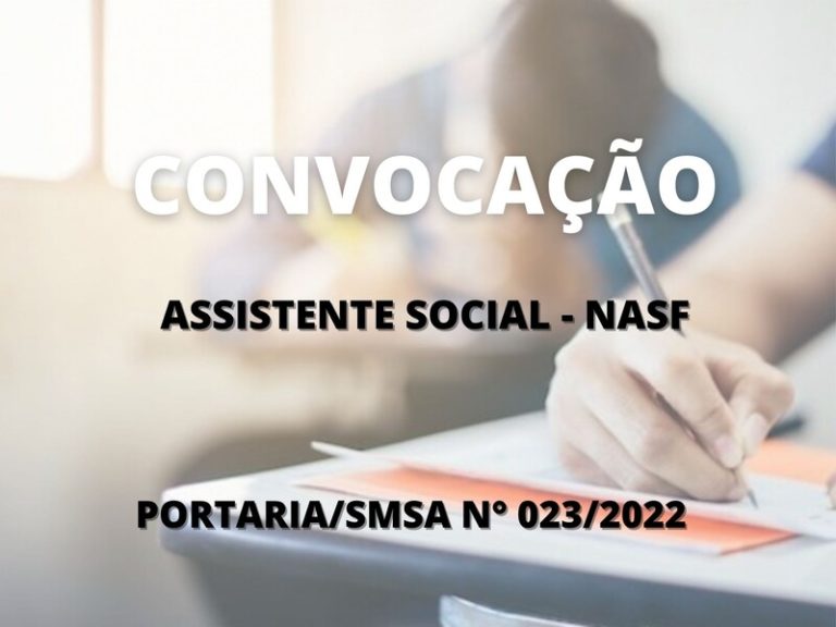 Convocação para candidatos aprovados no cargo de Assistente Social - Nasf