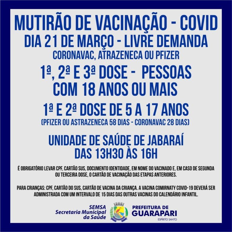Prefeitura realiza mutirão de vacinação Covid para crianças e pessoas acima de 12 anos, na unidade de saúde de Jabaraí
