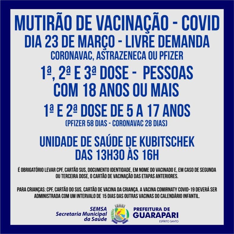 Prefeitura realiza nesta quarta(23), mutirão de vacinação Covid, na unidade de saúde de Kubitscheck. 