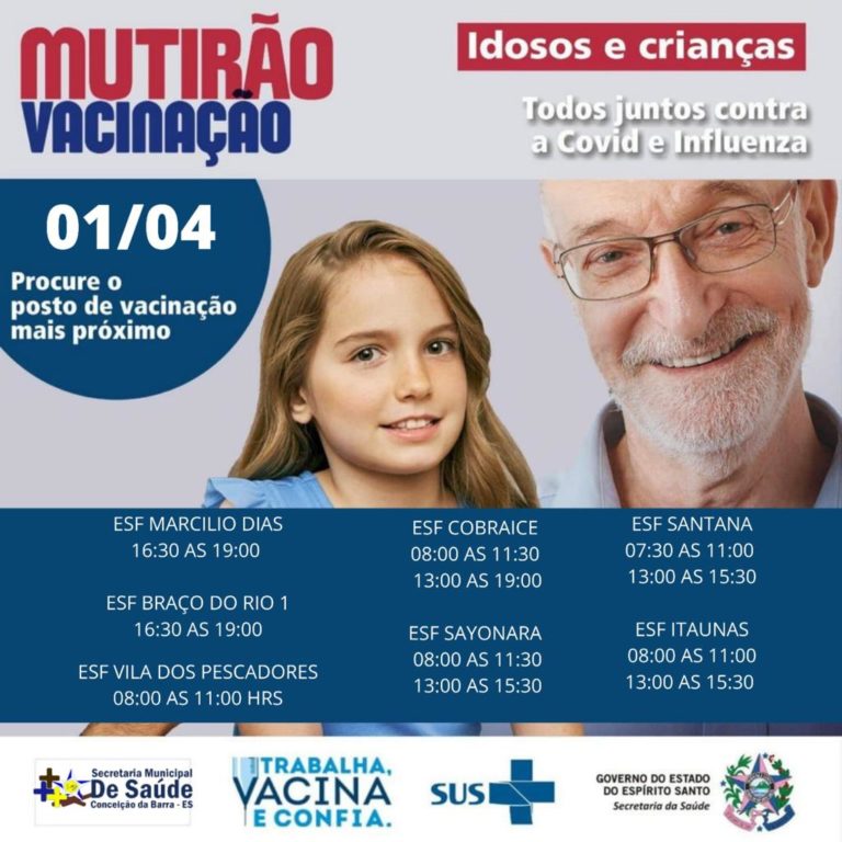 MUTIRÃO DE VACINAÇÃO CONTRA COVID-19 E INFLUENZA 31/03 E 01/04 DE 2022