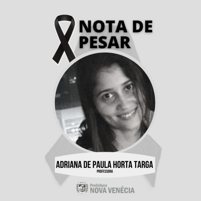 Nota de Pesar: Adriana de Paula Horta Targa