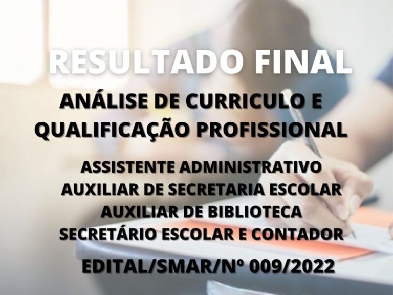 RESULTADO FINAL DA ANÁLISE DE CURRICULOS E PONTUAÇÃO PARA VÁRIOS CARGOS