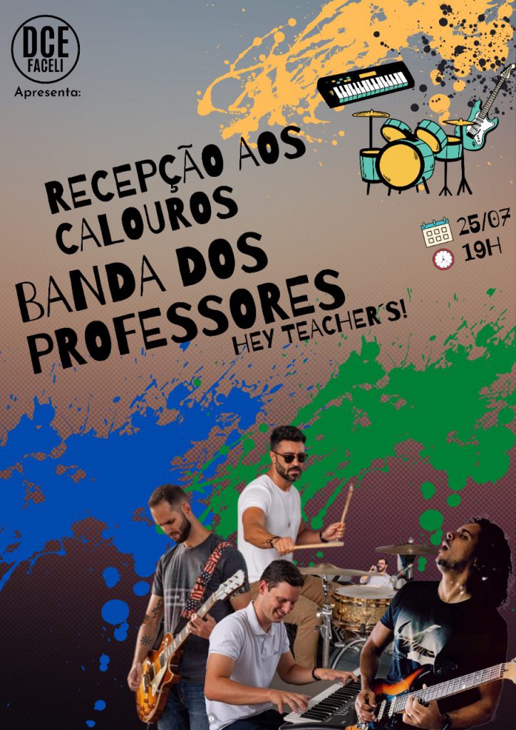 Calouros da Faceli serão recebidos com show de banda formada por professores e trote solidário