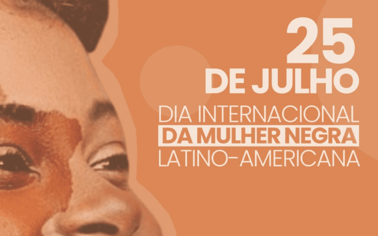 Homenagem a Mulher Negra Latino-Americana.