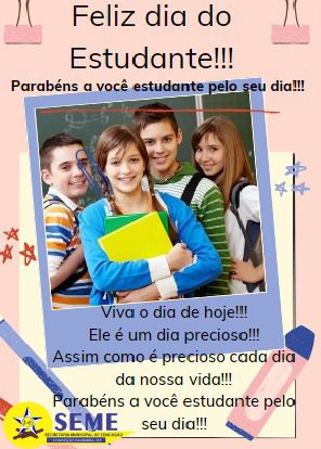 SECRETARIA MUNICIPAL DE EDUCAÇÃO PARABENIZA TODOS OS ESTUDANTES DA REDE MUNICIPAL!!!