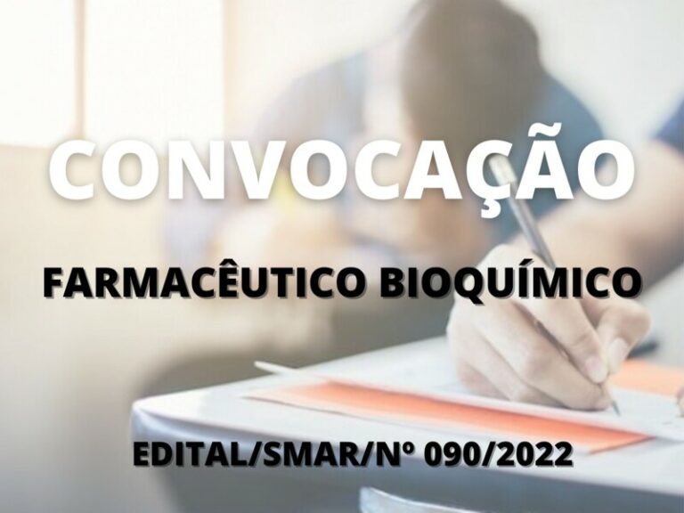 Convocação para candidatos aprovados no cargo de Farmacêutico Bioquímico