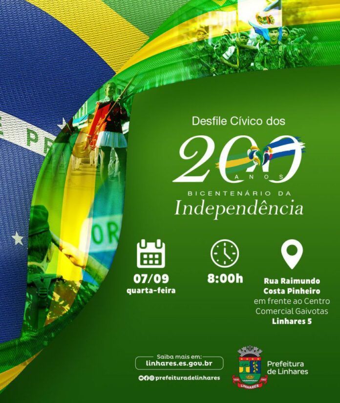 Mais de 30 alas vão participar do desfile cívico em Linhares para celebrar o bicentenário da Independência do Brasil   		