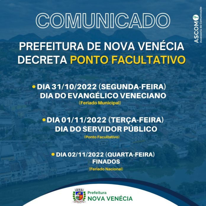 Prefeitura de Nova Venécia informa sobre Feriado e Ponto Facultativo