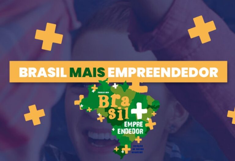 ÚLTIMA SEMANA DE INSCRIÇÕES NO PROGRAMA BRASIL MAIS EMPREENDEDOR