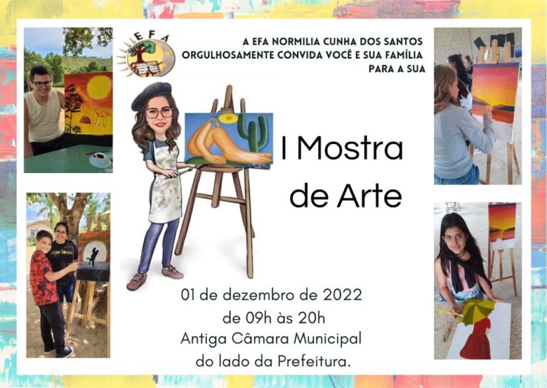 EFA Normília Cunha dos Santos promove 1ª Mostra de Arte na antiga Câmara Municipal