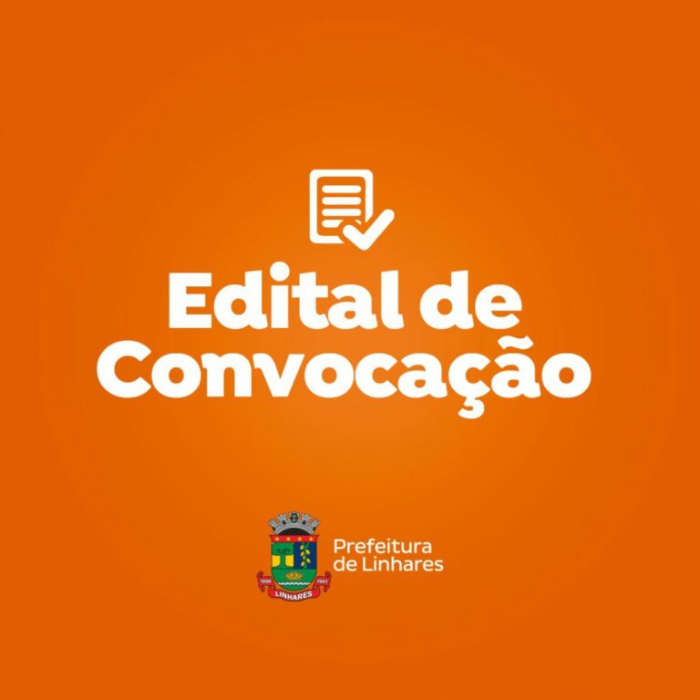 Prefeitura de Linhares convoca profissionais para atender as secretarias de saúde e assistência social   		