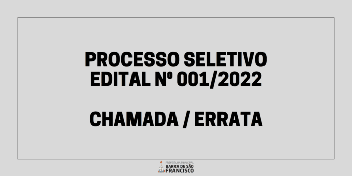 EDITAL Nº  001/2022 - CHAMADA / ERRATA
                                    
                                
                                28 de dezembro de 2022