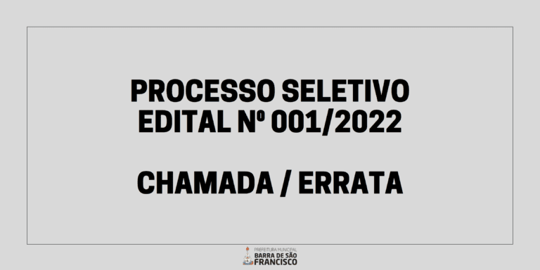 EDITAL Nº  001/2022 - CHAMADA / ERRATA
                                    
                                
                                28 de dezembro de 2022