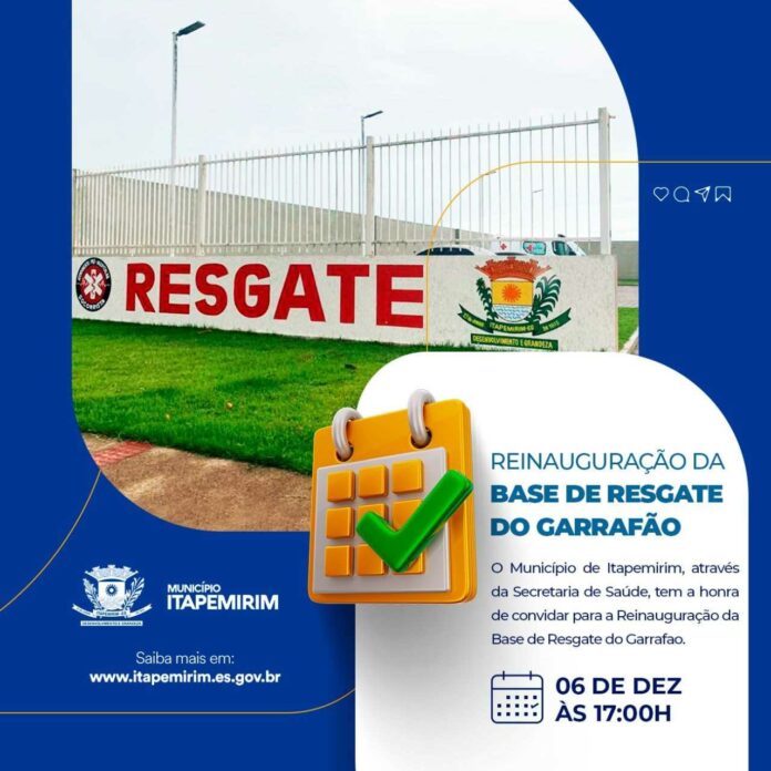 REINAUGURAÇÃO DO RESGATE DE GARRAFÃO: NOVO ENDEREÇO