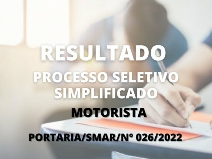 Resultado do Processo Seletivo Simplificado para o cargo de Motorista
