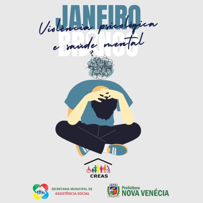 Janeiro Branco:  Violência psicológica e a Saúde Mental