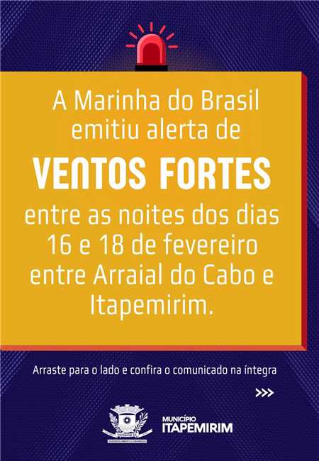 A Marinha do Brasil emitiu alerta de VENTOS FORTES 