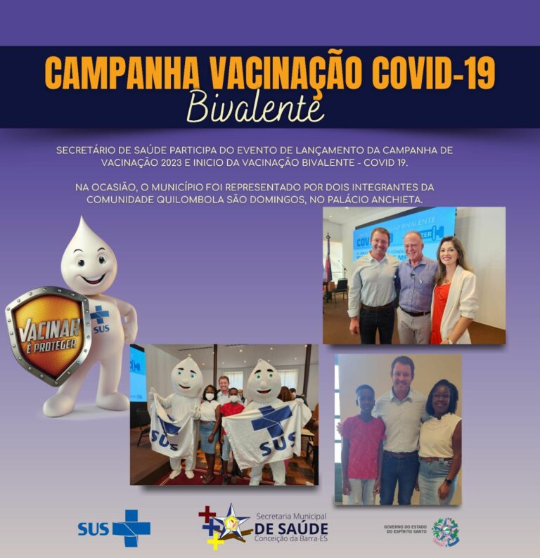 LANÇAMENTO DE CAMPANHA DE VACINAÇÃO COVID-19 BIVALENTE 2023