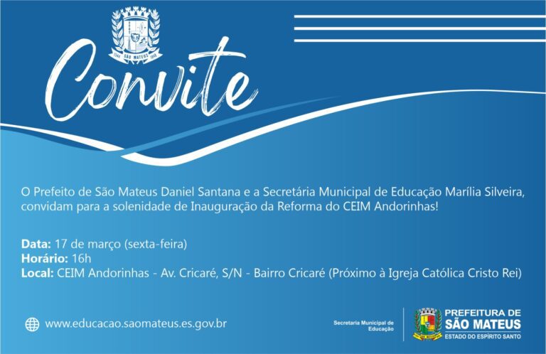 CONVITE – INAUGURAÇÃO - Centro de Educação Infantil Municipal Andorinhas