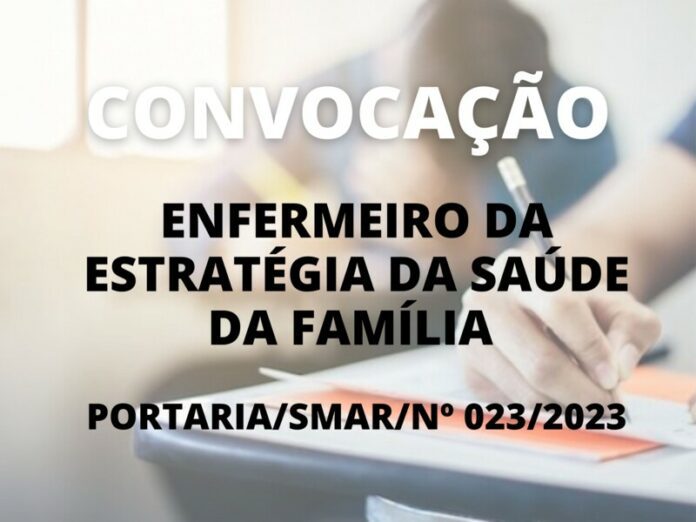 Convocação para o cargo de Enfermeiro ESF