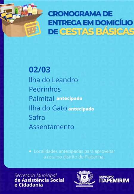 ENTREGA DE CESTA BÁSICA - 02 DE MARÇO