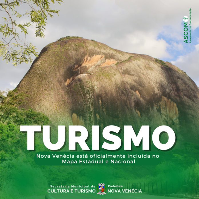 Nova Venécia, entra oficialmente para o Mapa do Turismo Estadual e Nacional