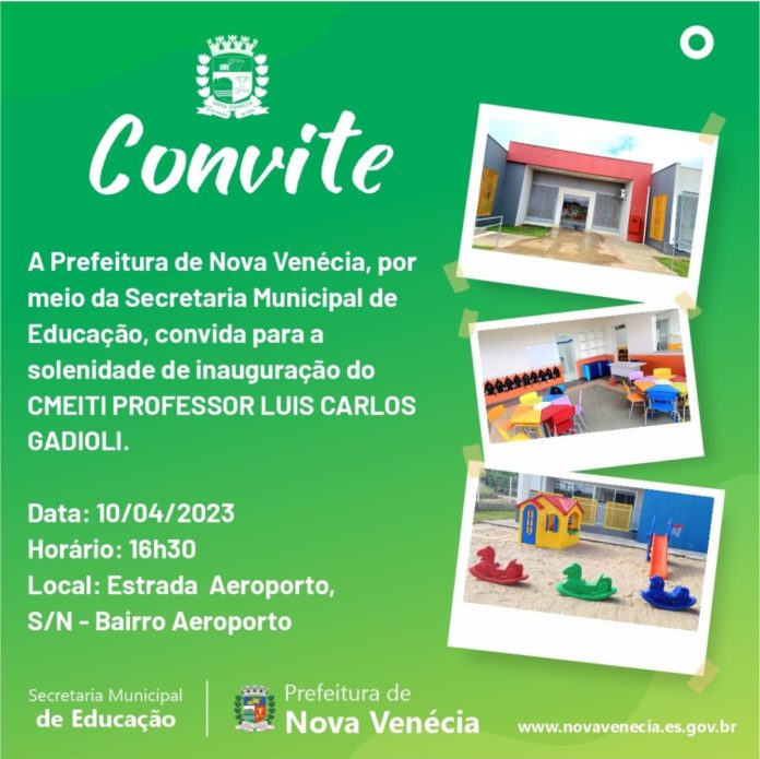 Prefeitura convida para inauguração da creche do bairro Aeroporto