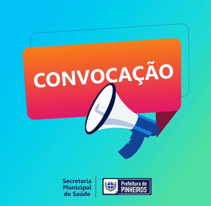 SECRETARIA DE SAÚDE PUBLICA EDITAL DE CONVOCAÇÃO