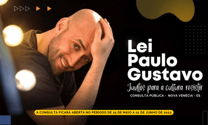 Lançamento de Consulta Publica Lei Paulo Gustavo, Nova Venécia – ES