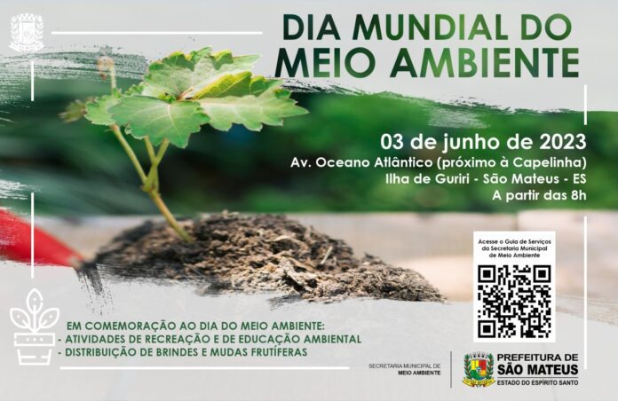 SÃO MATEUS E O DIA MUNDIAL DO MEIO AMBIENTE