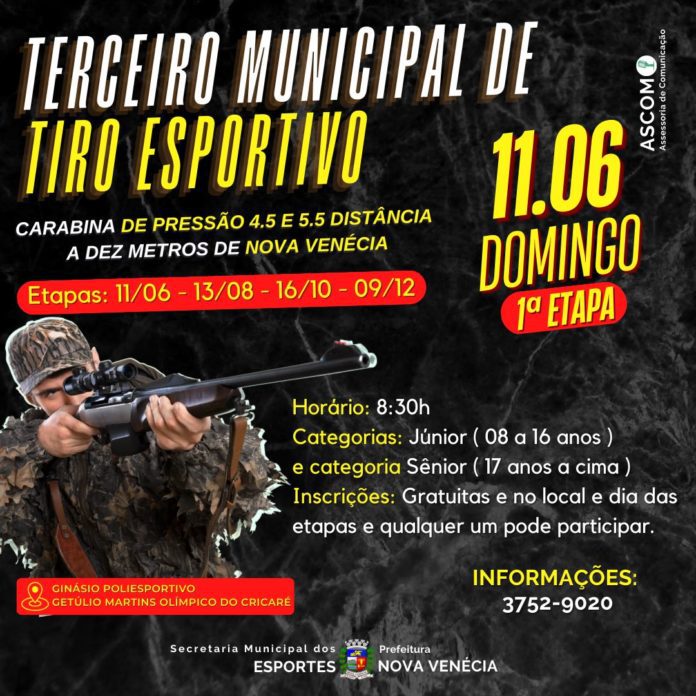 Vem aí 3º Municipal de Tiro Esportivo de Carabina de Pressão de Nova Venécia