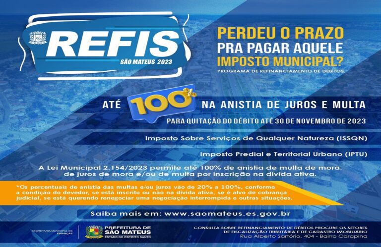 EM SÃO MATEUS, ANISTIA DE ATÉ 100% EM MULTAS E JUROS DE IMPOSTOS MUNICIPAIS