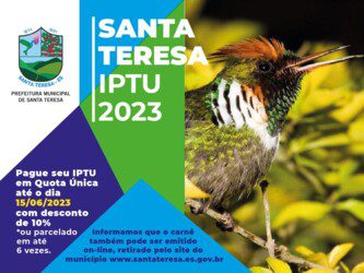 IPTU de Santa Teresa já esta disponível e tem 10% no pagamento de cota única