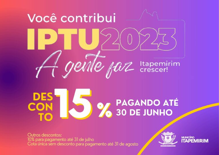IPTU COM DESCONTO DE 15% SÓ ATÉ 30 DE JUNHO