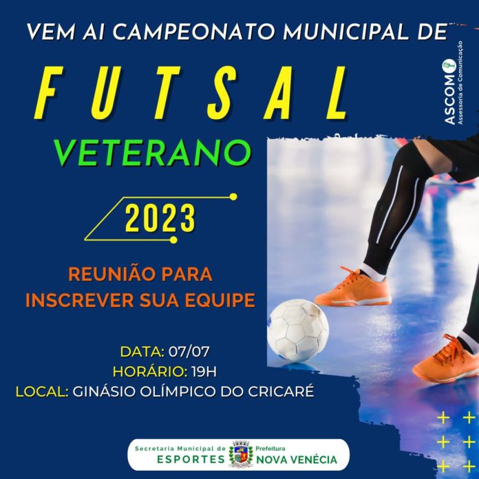 Reunião com representantes de equipes vai definir detalhes do Campeonato Municipal de Futsal 2023 de Nova Venécia