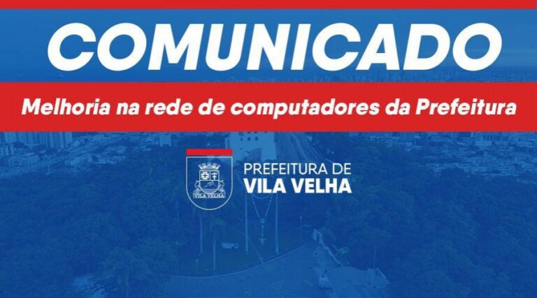 
                    Comunicado: melhoria na rede de computadores da Prefeitura                
