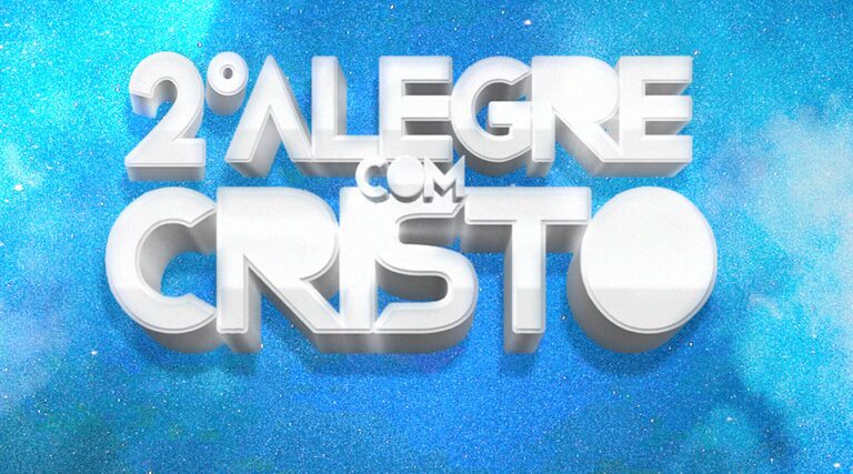 2ª Edição do Alegre com Cristo