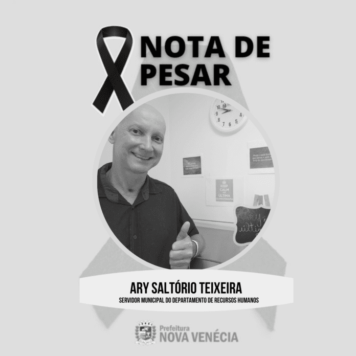 Atualizada | Nota de pesar: Ary Saltório Teixeira