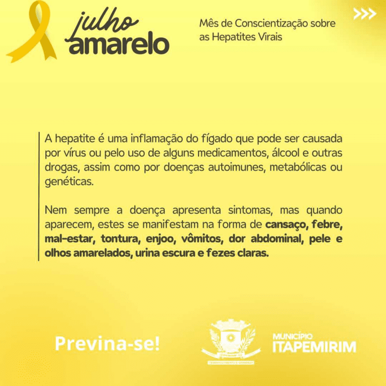 ?JULHO AMARELO?: MÊS DE LUTA CONTRA AS HEPATITES VIRAIS