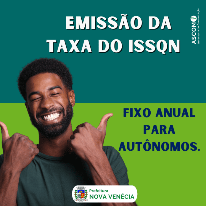 Prefeitura Municipal de Nova Venécia disponibiza a emissão da Taxa do ISSQN Fixo Anual para Autônomos