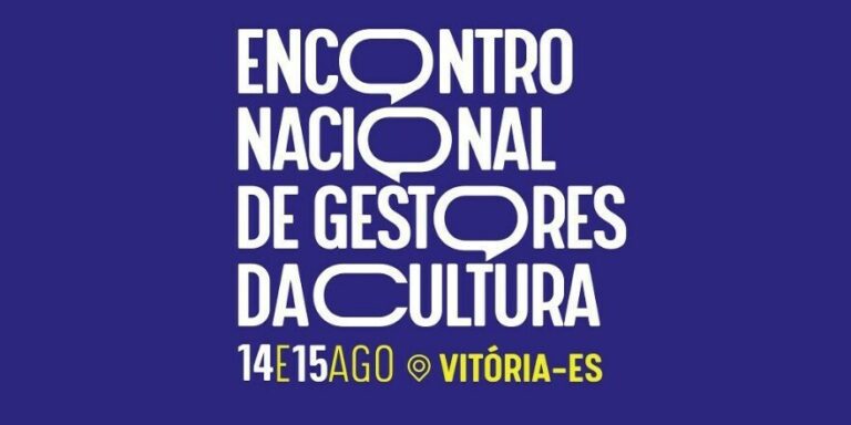 Vitória recebe I Encontro Nacional de Gestores da Cultura na próxima semana