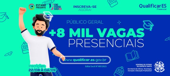 Qualificar ES oferta mais de 8 mil vagas presenciais para o público geral