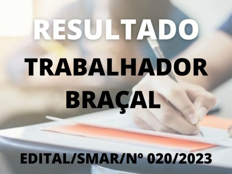 Resultado do Processo Seletivo Simplificado para o cargo de Trabalhador Braçal