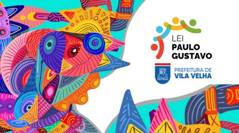 
                    ​Vila Velha investe R$ 3,7 milhões em projetos culturais pela Lei Paulo Gustavo                
