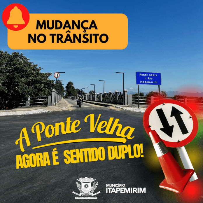 ATENÇÃO!!! O FLUXO DO TRÂNSITO DA ?PONTE VELHA? MUDOU: AGORA É SENTIDO DUPLO!!!